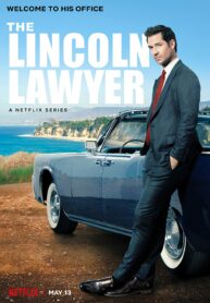 ซีรี่ย์ฝรั่ง The Lincoln Lawyer (2022) แผนพิพากษา (ซับไทย) EP.1-10 (จบ)