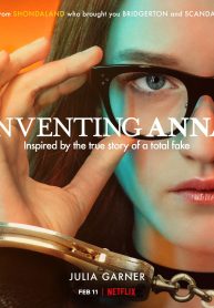 ซีรี่ย์ฝรั่ง Inventing Anna (2022) แอนนา มายาลวง (พากย์ไทย) EP.1-9 (จบ)