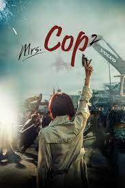 ซีรี่ย์เกาหลี Mrs. Cop Season 2 ซับไทย Ep.1-20 (จบ)